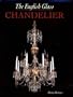 The English Glass Chandelier