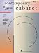 Contemporary Cabaret: 31 Songs in Today's Repertoire Sung by Major Artists (Vocal Collection)