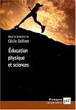 Education physique et sciences
