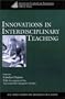 Innovations in Interdisciplinary Teaching: (American Council on Education Oryx Press Series on Higher Education)