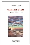 Achat livre Religions et Spiritualités : Chemin déveil : Un guide contemporain déveil spirituel