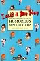 I Said it My Way: Guinness Dictionary of Humorous Misquotations