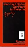 Der Pfahl im Fleisch - Jean-Paul Sartre