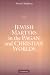 Book Jewish Martyrs in the Pagan and Christian Worlds