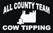 ALL COUNTY TEAM COW TIPPING 11 oz. White Mug