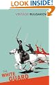 The White Guard (Vintage Classics)