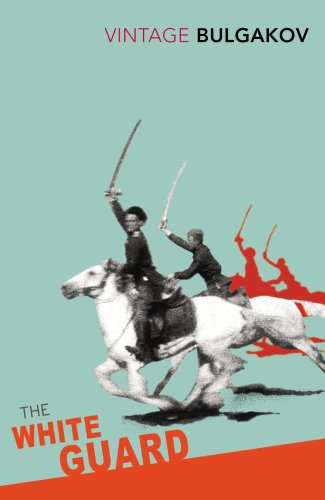 Bulgakov - The White Guard