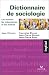 Dictionnaire de sociologie Dictionnaire de sociologie