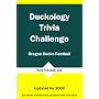Duckology Trivia Challenge: Oregon Ducks Football