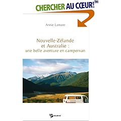 Nouvelle Zelande et Australie : une Belle Aventure en Campervan