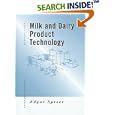 Milk and Dairy Product Technology (Food Science and Technology) by Edgar Spreer