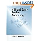 Click here to buy Milk and Dairy Product Technology (Food Science and Technology) by  Edgar Spreer.