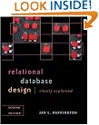 Relational Database Design Clearly Explained, Second Edition (The Morgan Kaufmann Series in Data Management Systems)
