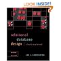 Relational Database Design Clearly Explained, Second Edition (The Morgan Kaufmann Series in Data Management Systems)