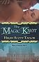 The Magic Knot (Love Spell Paranormal Romance)