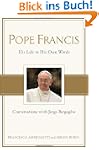 Pope Francis: Conversations with Jorg...