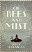 Of Bees and Mist