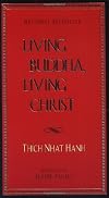 Living Buddha, Living Christ