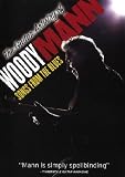 Guitar Artistry of Woody Mann: Songs From Blues
