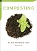 Book Composting: An Easy Household Guide (The Chelsea Green Guides)