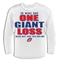 Giants Superbowl Champions T-shirt, 18 wins and ONE GIANT LOSS T-shirt, Medium, White