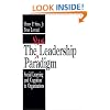 The New Leadership Paradigm: Social Learning and Cognition in Organizations