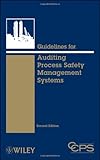 Guidelines for auditing process safety management systems