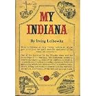 Click here to buy My Indiana by Irving Leibowitz.