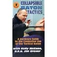 Collapsible Baton Tactics: A Hardcore Guide To The Combative... by 