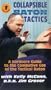Collapsible Baton Tactics: A Hardcore Guide To The Combative Use Of The Tactical Baton [VHS]