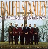Review Ralph Stanley  / Cry from the Cross