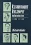Existentialist Philosophy: An Introduction (2nd Edition)