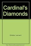 The cardinal's diamonds : featuring Lord John Roxby, the Regency Buck