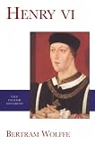 Books : Henry VI (Yale English Monarchs)