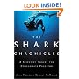 The Shark Chronicles: A Scientist Tracks the Consummate Predator