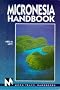 Micronesia Handbook