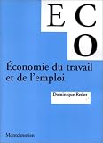 Revue LGDJ / Montchrestien  / Economie du travail et emploi
