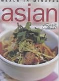 Asian Meals in Minutes (