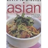 Asian Meals in Minutes (Australian Womens Weekly)