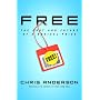 Free International Edition: The Long Tail: Why the Future of Business Is Selling Less of More