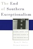 The End of Southern Exceptionalism: Class, Race, and Partisan Change in the Postwar South Image