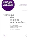 Revue Litec  / Technique des régimes matrimoniaux, 2e édition