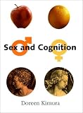 Sex and Cognition (Bradford Books)