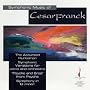 Symphonic Music of Cesar Franck