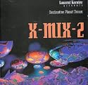 X-Mix-2: Destination Planet Dream
