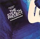 Various Artists - Christine Lavin Presents The Stealth Project: Music Under The Radar