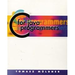 C for Java Programmers (Java (Addison-Wesley))