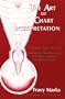 The Art of Chart Interpretation: A Step-By-Step Method of Analyzing, Synthesizing and Understanding the Birth Chart