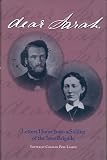 Dear Sarah: Letters Home from a Soldier of the Iron Brigade