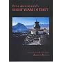 Peter Aufschnaiter's Eight Years in Tibet